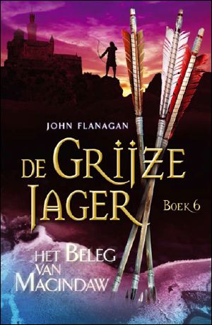 [De Grijze Jager 06] • Het Beleg Van Macindaw